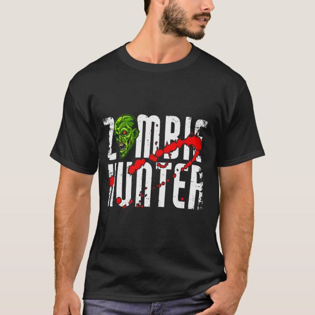 Zombie Hunter _ Halloween Apparel Funny Halloween  T-Shirt (Vorderseite)