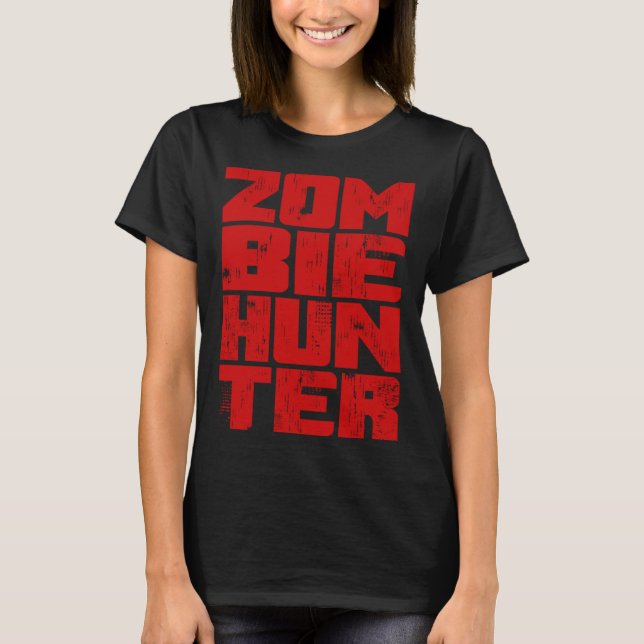 Zombie Hunter  Halloween Hunting Blood Outfit T-Shirt (Vorderseite)