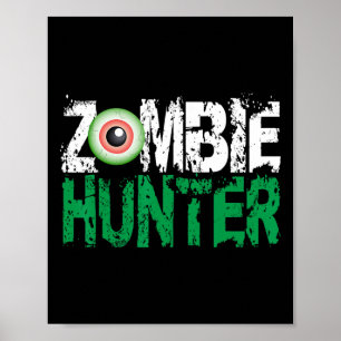 Zombie Hunter Halloween-Shirt Niedlich mit einem A Poster