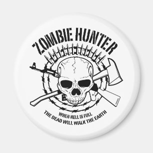 Zombie Hunter Magnet