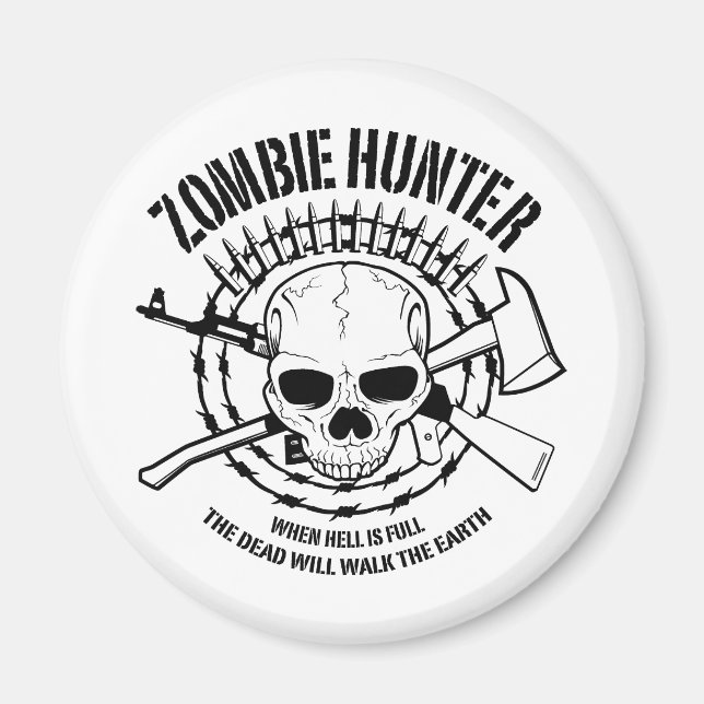 Zombie Hunter Magnet (Vorne)