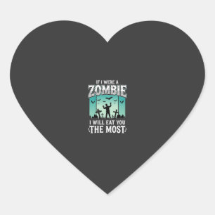 Zombie ich werde dich essen Halloween-Design_1 Herz-Aufkleber