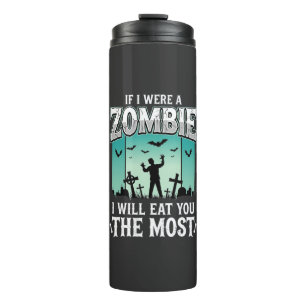 Zombie ich werde dich essen Halloween-Design_1 Thermosbecher