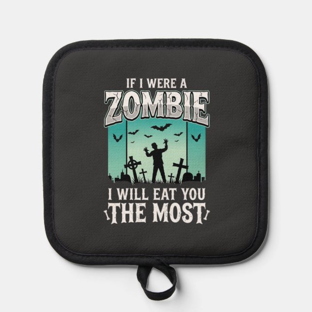 Zombie ich werde dich essen Halloween-Design_1 Topflappen (Vorderseite)