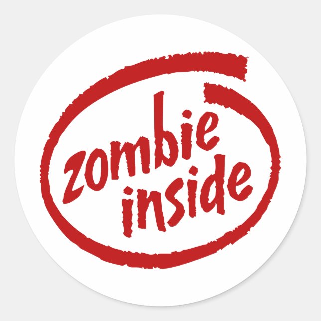 Zombie Inside Runder Aufkleber (Vorderseite)