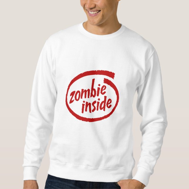 Zombie Inside Torn Bekleidung Sweatshirt (Vorderseite)