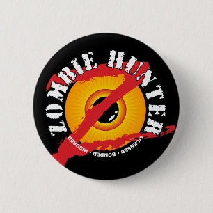 Zombie-Jäger-Abzeichen-Knopf Button