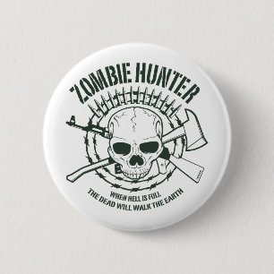 Zombie-Jäger-Knopf Button