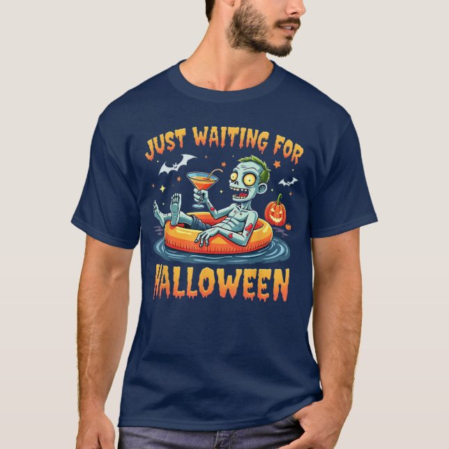 Zombie Just Waiting For Halloween T-Shirt (Vorderseite)