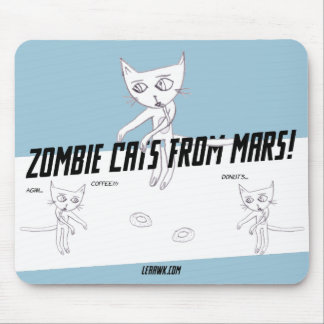 Zombie-Katzen von den Mars #05b Mousepad