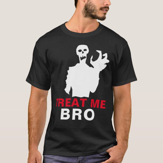 Zombie Leckerei Me Bro Halloween Funny Black Brauc T-Shirt (Vorderseite)