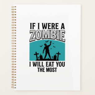 Zombie Lustig Wenn Ich Ein Zombie Wäre Würde Ich D Planer