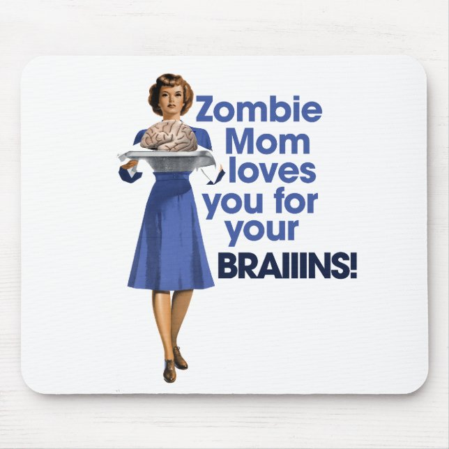 Zombie Mama Mousepad (Vorne)