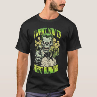Zombie Marathon Runner Ich Wollte dir zu laufen T-Shirt