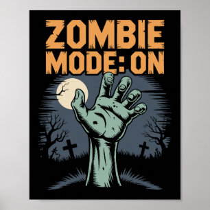 Zombie-Modus Ein Gruseliges Halloween T-Shirt Poster