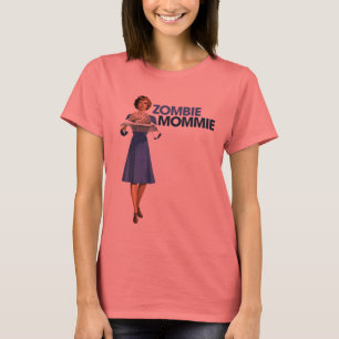 Zombie Mommie T-Shirt
