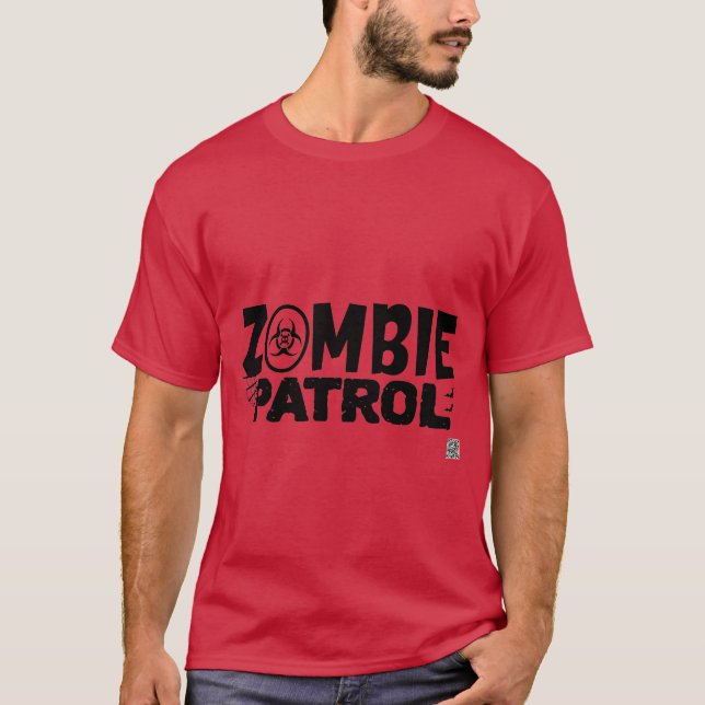 Zombie Patrol T-Shirt (Vorderseite)