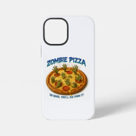 Zombie Pizza "So gut, dass du dafür Die!" iPhone 12 Mini Hülle