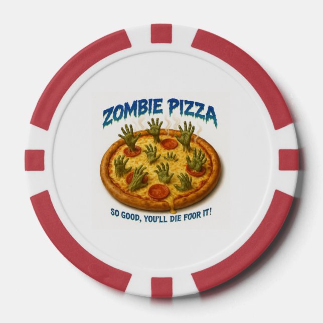 Zombie Pizza "So gut, dass du dafür Die!" Pokerchips (Vorderseite)