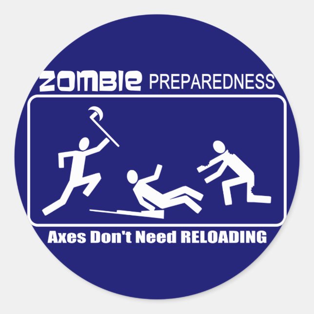 Zombie Preparedness Axes Reloading WHE Design Runder Aufkleber (Vorderseite)
