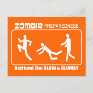 Zombie Preparedness Befriend Slow WHDesign Postkarte