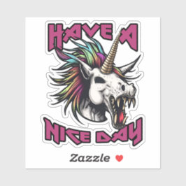 Zombie Punk Unicorn - haben Sie einen schönen Tage Aufkleber