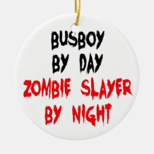 Zombie Slayer Busboy Keramikornament