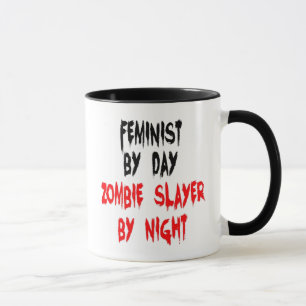 Zombie Slayer Feminist Tasse