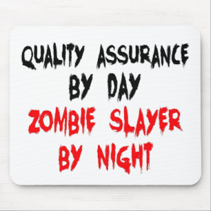 Zombie Slayer Quality Assurance Worker Mousepad