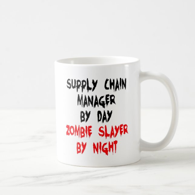 Zombie Slayer Supply Chain Manager Tasse (Rechts)