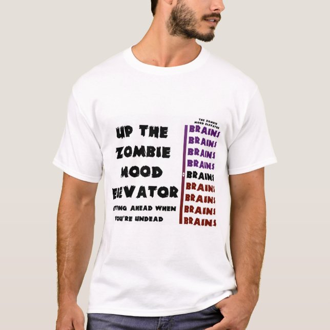 Zombie-Stimmungs-Aufzug T-Shirt (Vorderseite)