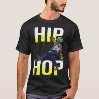 ZOMBIE Tanzen HIP HOP Breakdancing Kinder oder Erw T-Shirt