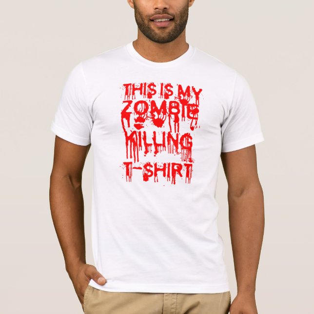 Zombie tötet T - Shirt (Vorderseite)