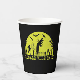 Zombie Vibes Nur Pappbecher