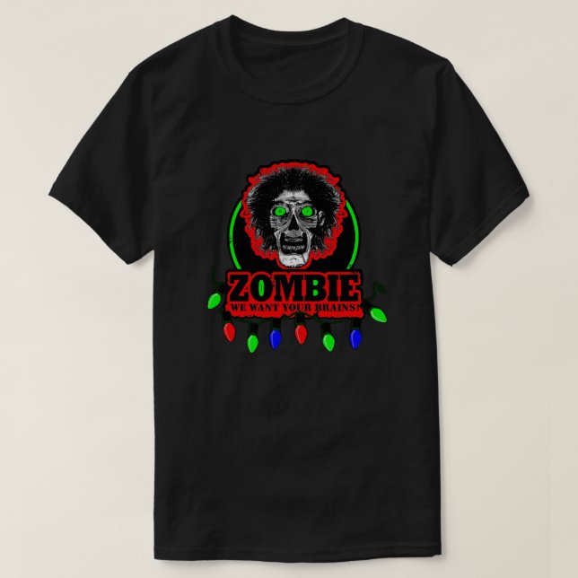 Zombie - Wir haben Ihr Gehirn Gewollt - Weihnachts T-Shirt (Design vorne)