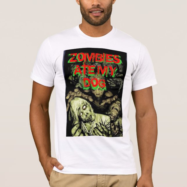 Zombie, ZOMBIES ASS MEINEN   HUND, ZOMBIES ASS T-Shirt (Vorderseite)