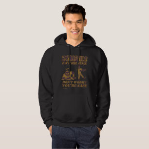 ZOMBIEN ESSEN BRAINS MACHEN SICH NICHT SORGEN, DAS HOODIE