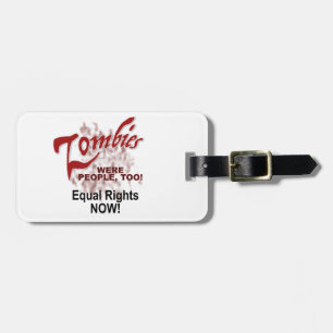 Zombien waren auch Menschen Gepäckanhänger