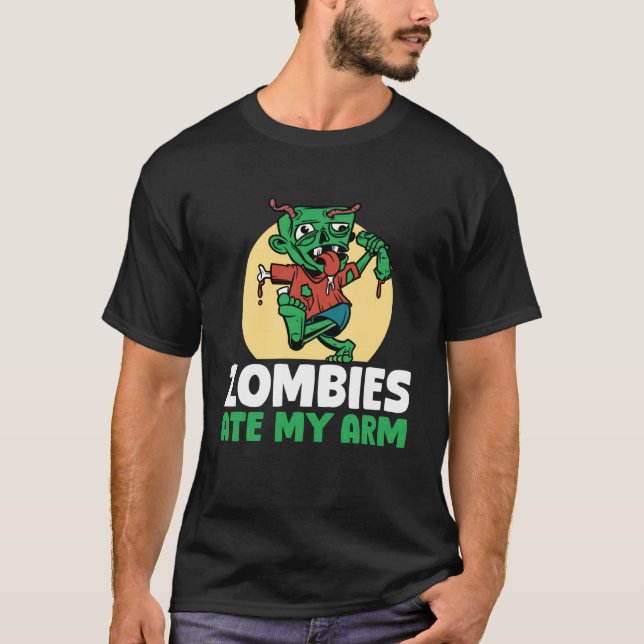 Zombies Ate My Arm Halloween Arm Replacement Surge T-Shirt (Vorderseite)
