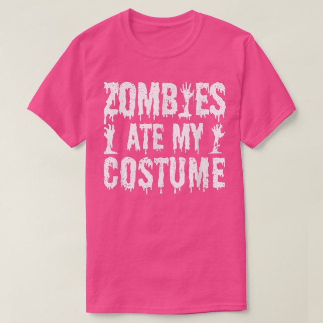 Zombies Ate My Costume Funny Halloween Zombie esse T-Shirt (Design vorne)
