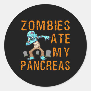 Zombies Ate My Pankreas - Fun Diabetes Runder Aufkleber