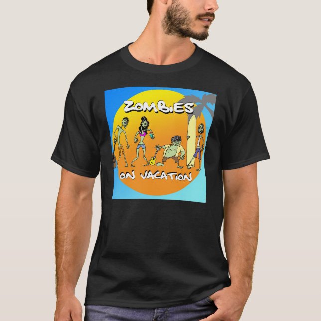 Zombies auf Ferien T-Shirt (Vorderseite)