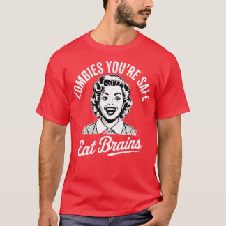 ZOMBIES DU BIST SICHER T-Shirt