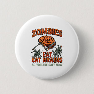 Zombies essen Gehirne Halloween Gehirn Gabel Messe Button