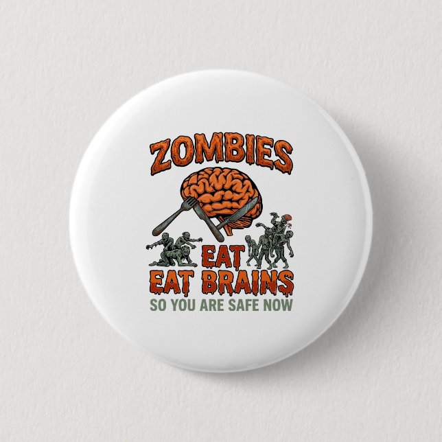 Zombies essen Gehirne Halloween Gehirn Gabel Messe Button (Vorderseite)