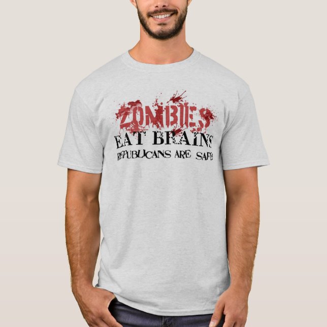 Zombies essen Gehirne, Republikaner sind sicherer T-Shirt (Vorderseite)