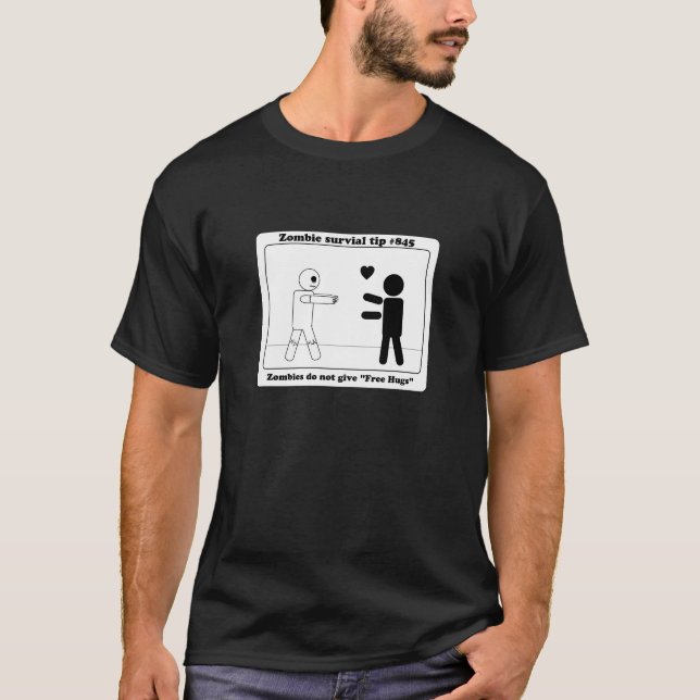 Zombies geben nicht freie Umarmungen T-Shirt (Vorderseite)