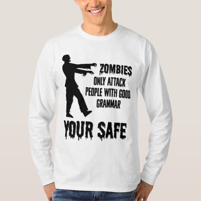Zombies greifen nur Leute an, die gute Grammatikfr T-Shirt (Vorderseite)