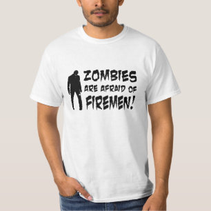 Zombies haben Angst vor dem T - Shirt von Feuerweh