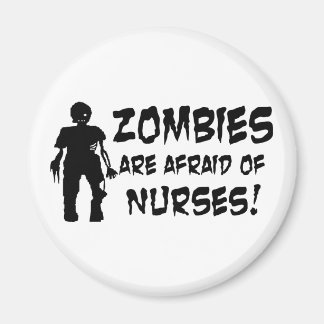 Zombies haben Angst vor Krankenschwestern Magnet